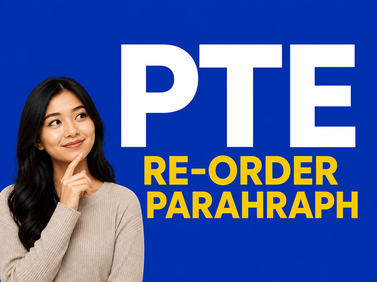 PTE Reorder Paragraphs 2026